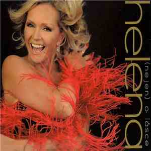 Helena - (Nejen) O Lásce (Platinová Edice) mp3 album
