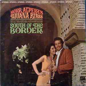 Herb Alpert's Tijuana Brass - South Of The Border mp3 album