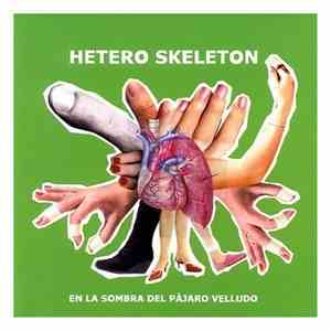 Hetero Skeleton - En La Sombra Del Pàjaro Velludo mp3 album