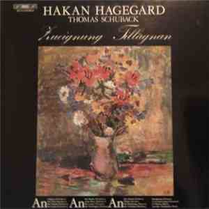Håkan Hagegård, Thomas Schuback - Zueignung = Tillägnan mp3 album