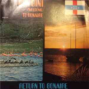 Humberto Nivi With Conjunto Tipico Bonairiano - Bon Bini (Welcome) To Bonaire mp3 album