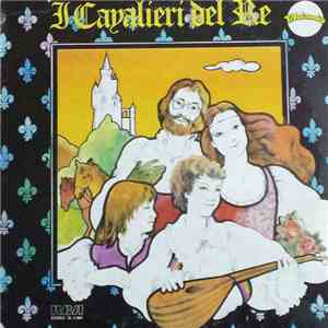 I Cavalieri Del Re - I Cavalieri Del Re mp3 album