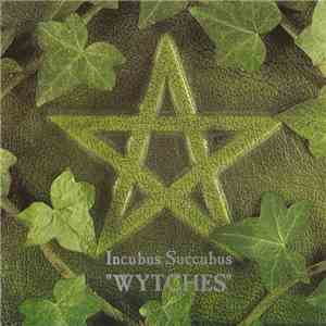 Incubus Succubus - Wytches mp3 album