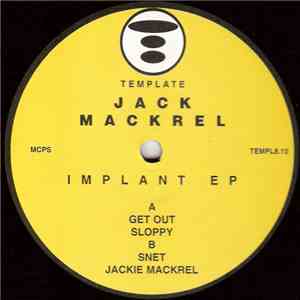 Jack Mackrel - Implant EP mp3 album