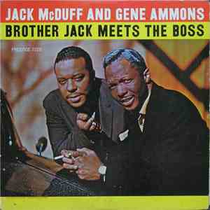 Jack McDuff And Gene Ammons - Brother Jack Meets The Boss mp3 album