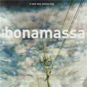 Joe Bonamassa - A New Day Yesterday mp3 album
