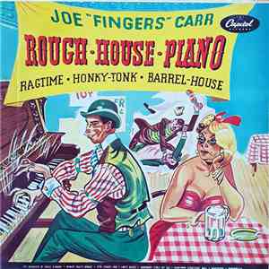 Joe "Fingers" Carr - Rough-House-Piano mp3 album