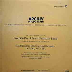 Johann Sebastian Bach - Münchener Bach-Chor, Münchener Bach-Orchester , Dirigent: Karl Richter, Maria Stader, Hertha Töpper, Ernst Haefliger, Dietrich Fischer-Dieskau - Magnificat Für Soli, Chor Und Orchester In D-Dur, BWV 243 mp3 album
