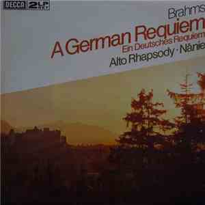 Johannes Brahms, Agnes Giebel, Helen Watts, Hermann Prey, Ernest Ansermet - Ein Deutsches Requiem, Op. 45 / Nänie, Op. 82 / Rhapsodie Für Alt, Männerchor Und Orchester, Op. 53 mp3 album