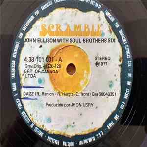 John Ellison With Soul Brothers Six / Soul Brothers Six - Dazz / Can You Feel The Vibrations mp3 album