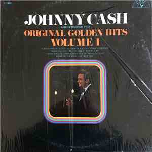 Johnny Cash And The Tennessee Two - Original Golden Hits Volume I mp3 album