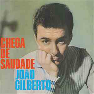 João Gilberto - Chega De Saudade mp3 album