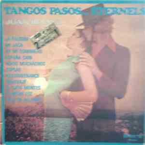 Juan Ibáñez - Tangos Pasos ... Eternels mp3 album