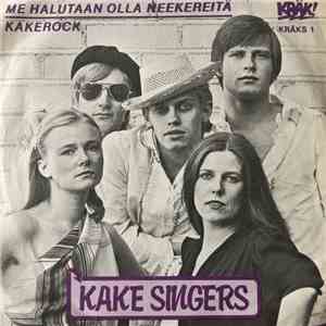 Kake Singers - Me Halutaan Olla Neekereitä / Kakerock mp3 album