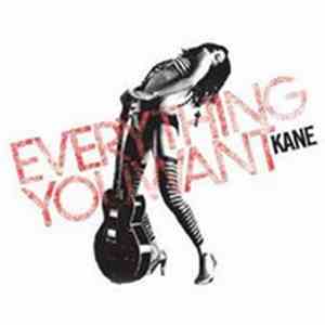 Kane  - Everything You Want mp3 album