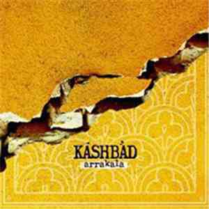 Kashbad - Arrakala mp3 album