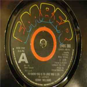 Kenny Williams - To Know You Is To Love You / Those Girls mp3 album