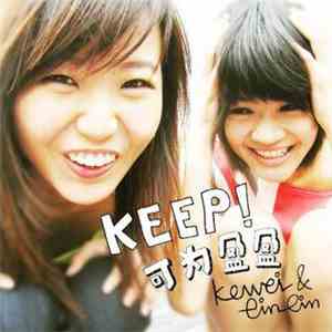 Kewei & Ein Ein - Keep! mp3 album