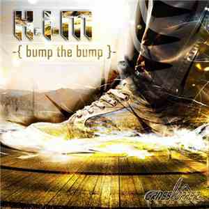 K.I.M - Bump The Bump mp3 album