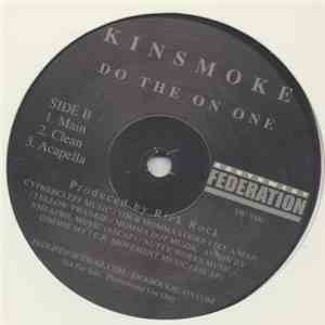 Kinsmoke - Do The On One mp3 album