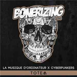 La Musique d'Ordinateur X Cyberpunkers - Totem mp3 album