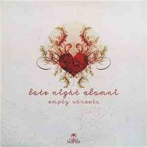 Late Night Alumni - Empty Streets mp3 album