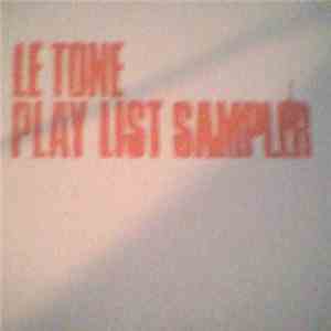 Le Tone - Play List Sampler mp3 album