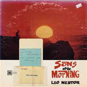 Leo Nestor - Sons Of The Morning mp3 album
