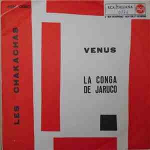 Les Chakachas - Venus / Conga De Jaruco mp3 album