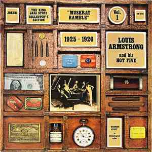 Louis Armstrong And His Hot Five - Muskrat Ramble 1925 ~ 1926 mp3 album