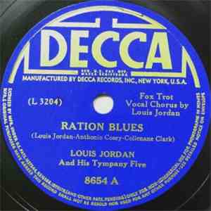 Louis Jordan And His Tympany Five - Ration Blues / Deacon Jones mp3 album