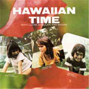Luana, Manulani & Moana - Hawaiian Time mp3 album