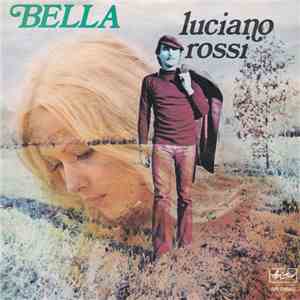 Luciano Rossi - Bella mp3 album