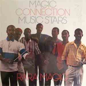 Magic Connection Music Stars - Rara Magic mp3 album