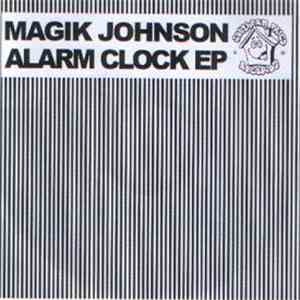 Magik Johnson - Alarm Clock EP mp3 album