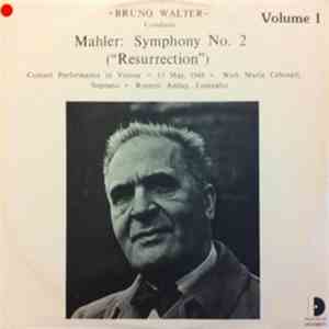 Mahler, Bruno Walter conducting Wiener Philharmoniker - Symphonie No. 2 "Resurrection" mp3 album