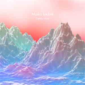 Maika Loubté - Candy Haus mp3 album