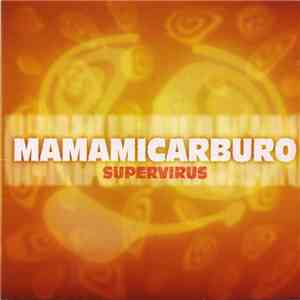 Mamamicarburo - Supervirus mp3 album