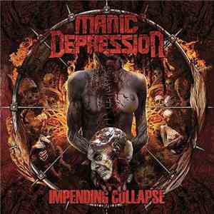 Manic Depression  - Impending Collapse mp3 album