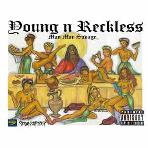 ManManSavage - Young & Reckless mp3 album
