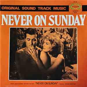 Manos Hadjidakis - Never On Sunday (Original Sound Track Music) mp3 album