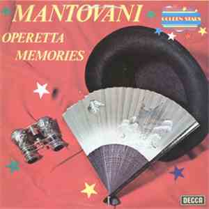 Mantovani And His Orchestra - Operetta Memories mp3 album