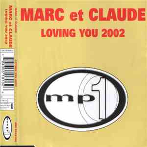 Marc Et Claude - Loving You 2002 mp3 album