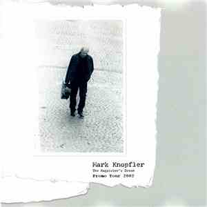 Mark Knopfler - The Ragpicker's Dream Promo Tour 2002 mp3 album