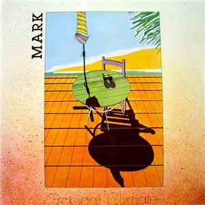 Mark  - Tropical Climate mp3 album