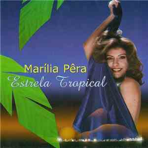 Marília Pêra - Estrela Tropical mp3 album