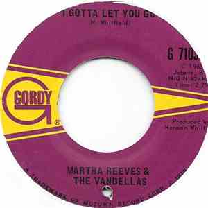 Martha Reeves & The Vandellas - I Gotta Let You Go mp3 album