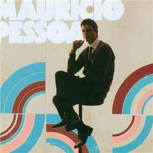 Mauricio Pessoa - Mauricio Pessoa mp3 album