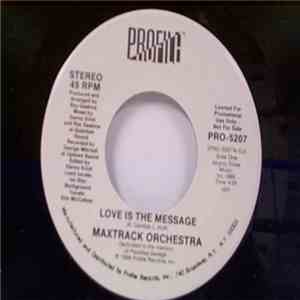 Maxtrack Orchestra - Love Is The Message mp3 album