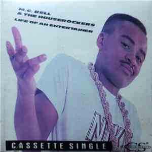 MC Rell & The Houserockers - Life Of An Entertainer mp3 album